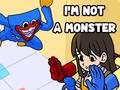 Igra I'm Not A Monster