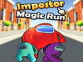 Igra Impostor Magic Run