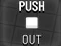Igra Push Out