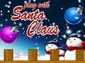 Igra Play With Santa Claus