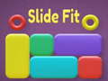 Igra Slide Fit