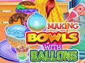 Igra Making Bowls with Ballons