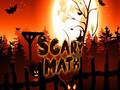 Igra Scary Math