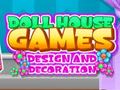 Igra Doll House Dream: Design and Decorating