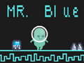 Igra Mr Blue