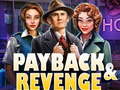 Igra Payback and Revenge