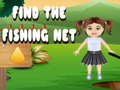 Igra Find The Fishing Net