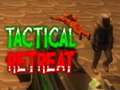 Igra Tactical Retreat