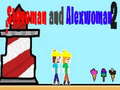 Igra Steveman and Alexwoman 2