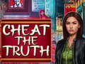 Igra Cheat the Truth