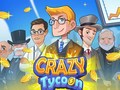 Igra Crazy Tycoon