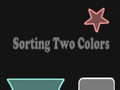 Igra Sorting Two Colors