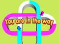 Igra You are in the way