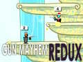Igra Gun Mayhem Redux