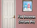 Igra Find Snowman Costume Boy