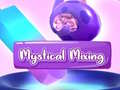 Igra Mystical Mixing