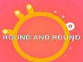 Igra ROUND and ROUND