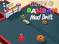 Igra Garten of BanBan: Mad Drift