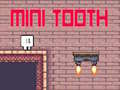 Igra Mini Tooth