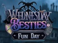 Igra Wednesday Besties Fun Day
