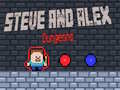 Igra Steve and Alex Dungeons