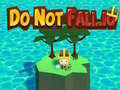 Igra Do Not Fall.io