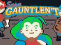 Igra Super Gauntlen’t