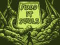 Igra Feed It Souls