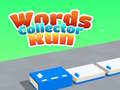 Igra Words Collector Run 