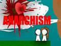 Igra Anarchism 