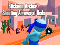 Igra Stickman Archer: Shooting Arrows at Reds