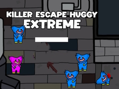 Igra Killer Escape Huggy Extreme