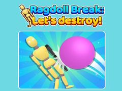 Igra Ragdoll Break Let'S Destroy