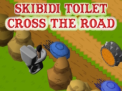 Igra Skibidi Toilet Cross The Road