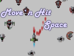 Igra Move`n Hit Space
