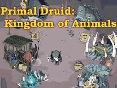 Igra Primal Druid: Kingdom of Animals