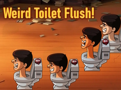 Igra Weird Toilet Flush!