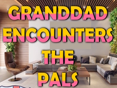 Igra Granddad Encounters The Pals