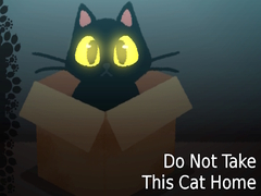 Igra Do NOT Take This Cat Home