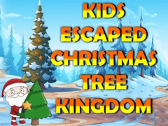 Igra Kids Escaped Christmas Tree Kingdom