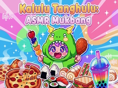 Igra Kalulu Tanghulu: ASMR Mukbang
