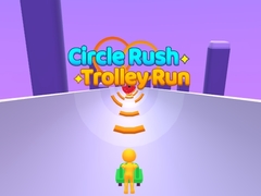 Igra Circle Rush Trolley Run