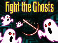Igra Fight the Ghosts