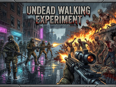 Igra Undead Walking Experiment