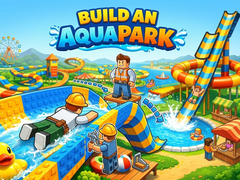 Igra Build an Aquapark