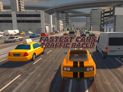 Igra Fastest Cars Traffic Racer
