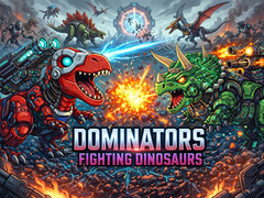 Igra Dominators: Fighting Dinosaurs