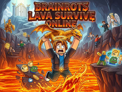 Igra Brainrots Lava Survive Online