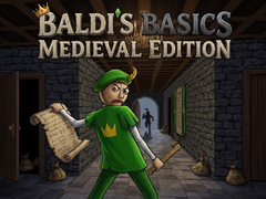Igra Baldi's Basics: Medieval Edition