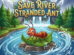 Igra Save River Stranded Ant